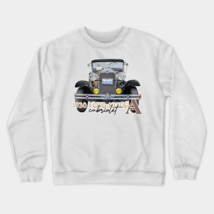 1930 Ford Model A Cabriolet Crewneck Sweatshirt